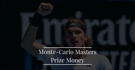 monte carlo rolex masters 2019 prize money|monte carlo masters 2023 draw.